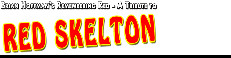 Red Skelton Brian Hoffman Tribute to Red Skelton Pigeon Forge